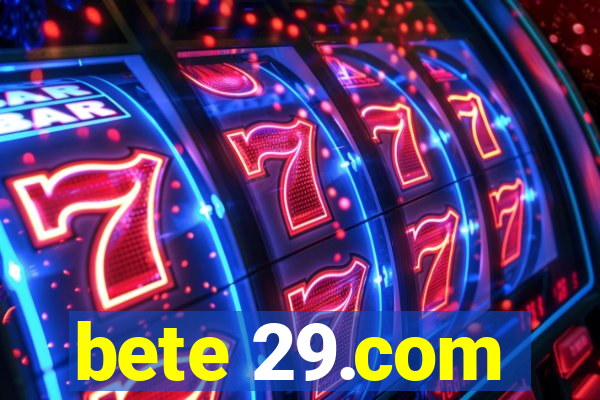 bete 29.com